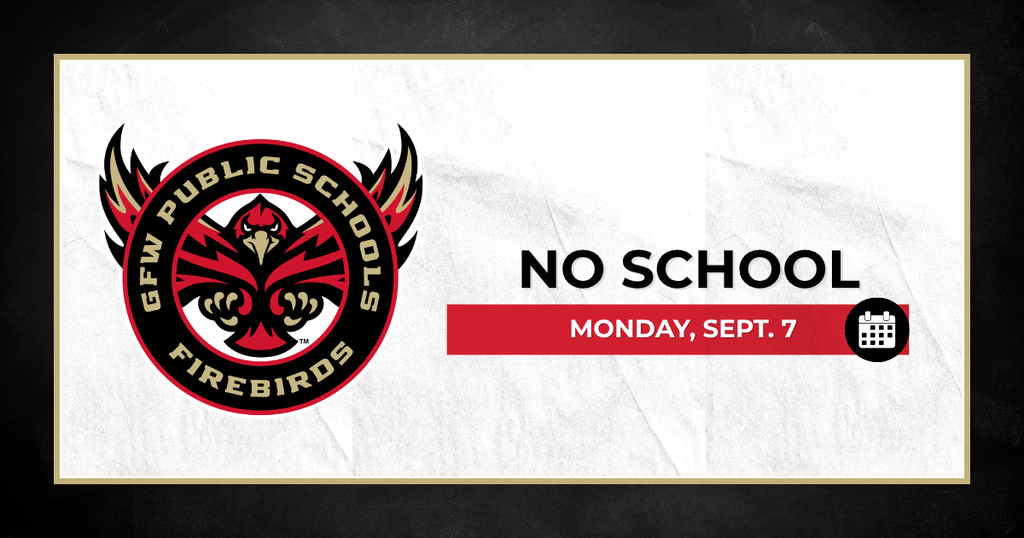 No school Monday Sept. 7