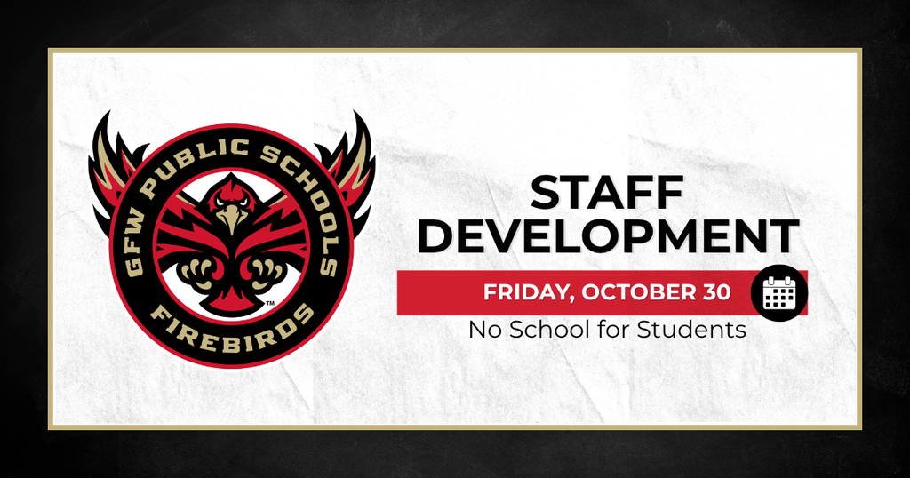 Staff Development Friday October 30