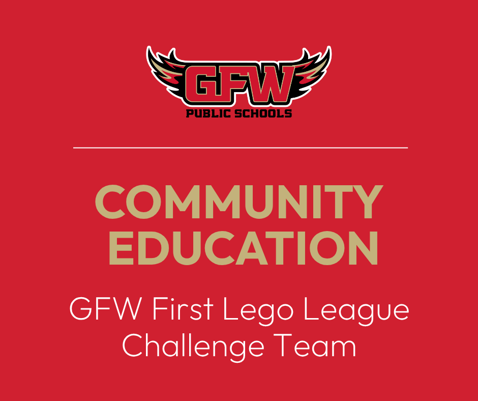 community education gfw first lego league challenge team
