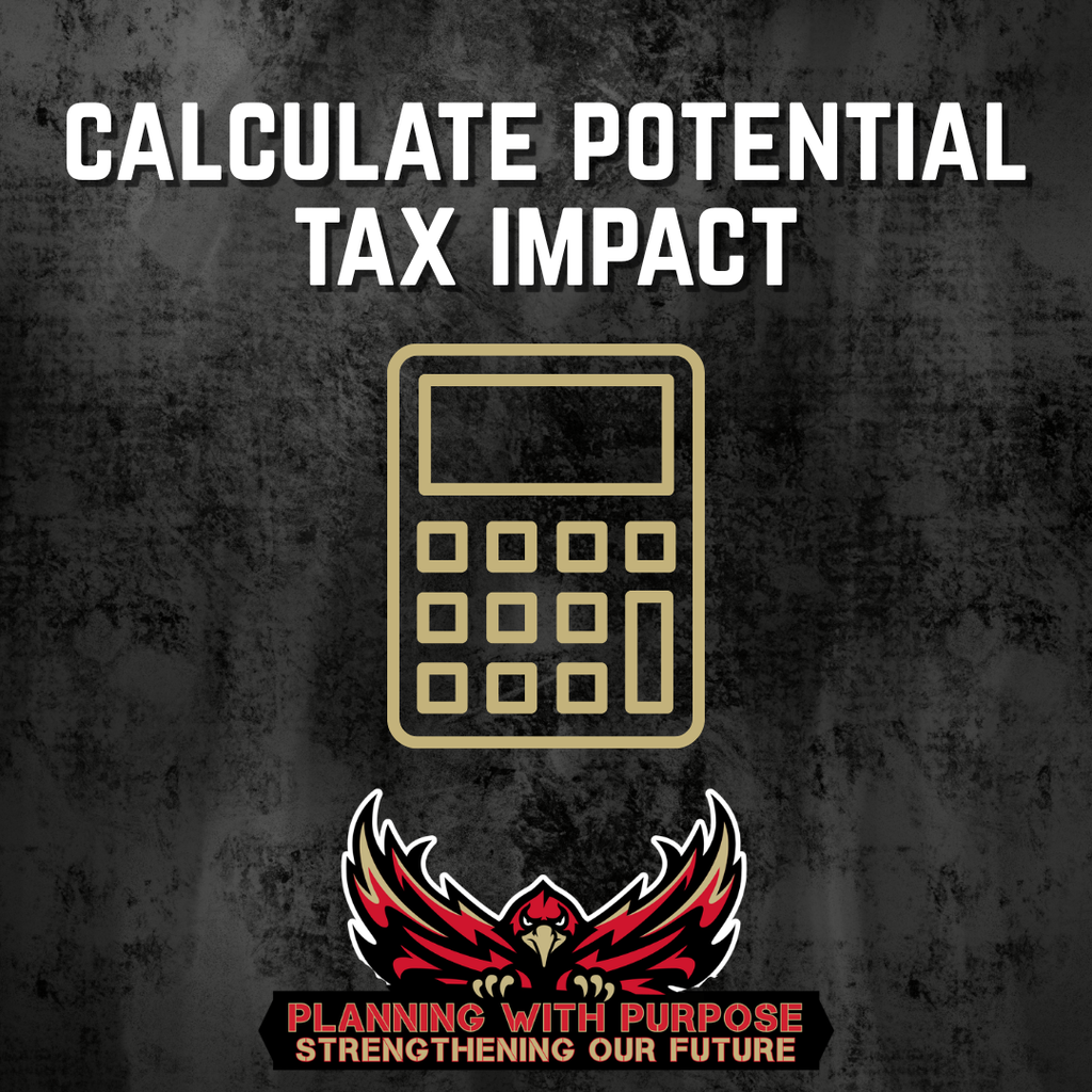 Calculate Potential Tax Impact