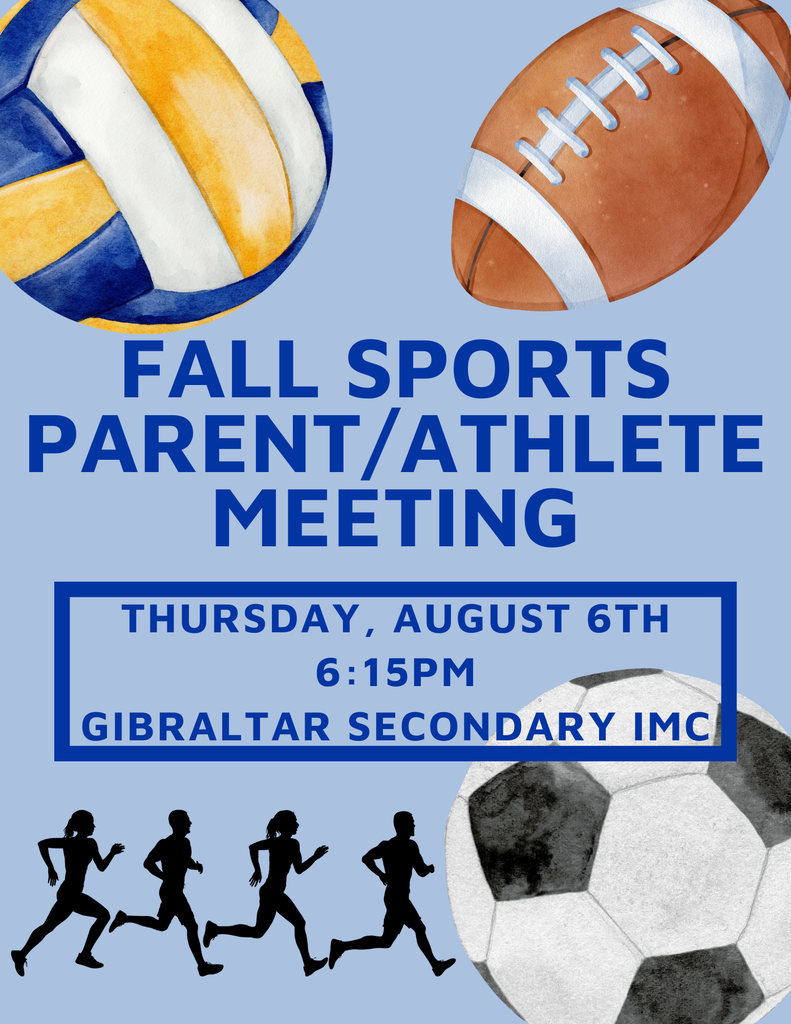 Fall Sports Meeting for Parents and Athletes, Thursday August 6th at 6:15PM in Secondary IMC
