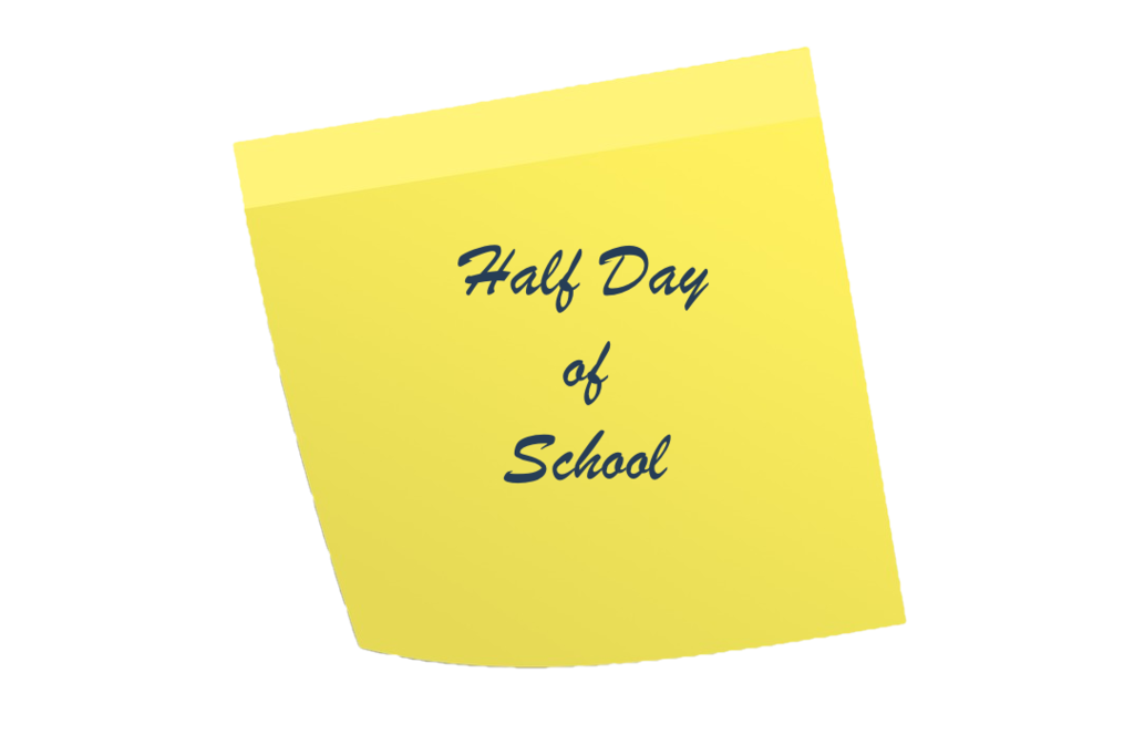Half Day of School
