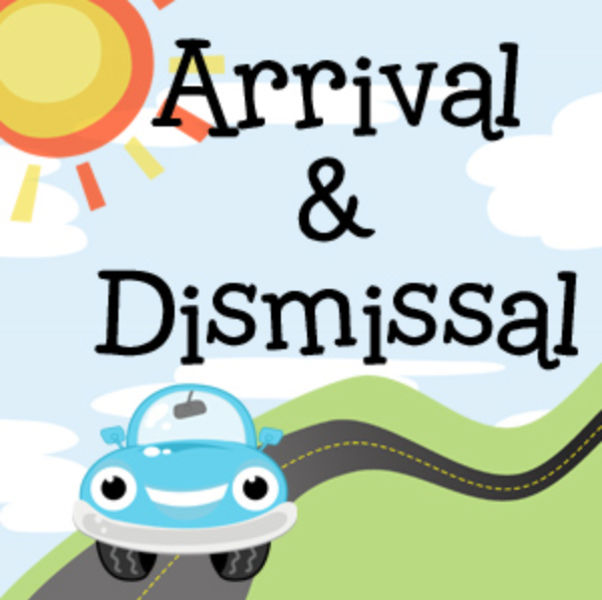 Graphic reading "Arrival & Dismissal" against a blue sky with a sun and clouds, featuring a cartoon blue car driving along a winding road over green hills.