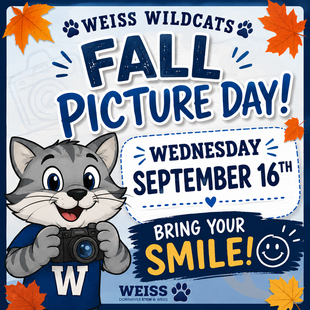 Fall Picture Day announcement for Weiss Wildcats. The graphic features a smiling cartoon wildcat holding a camera, surrounded by autumn leaves. Text reads: “Fall Picture Day! Wednesday, September 16th. Bring Your Smile!” with Weiss Wildcats and Downriver STEM @ Weiss branding.