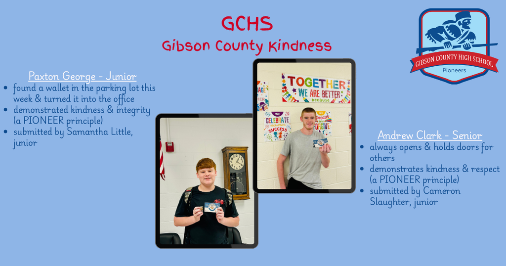 post featuring 2 students for demonstrating kindness: Paxton George for finding a wallet and turning it into the office, and Andrew Clark for opening and holding doors for others