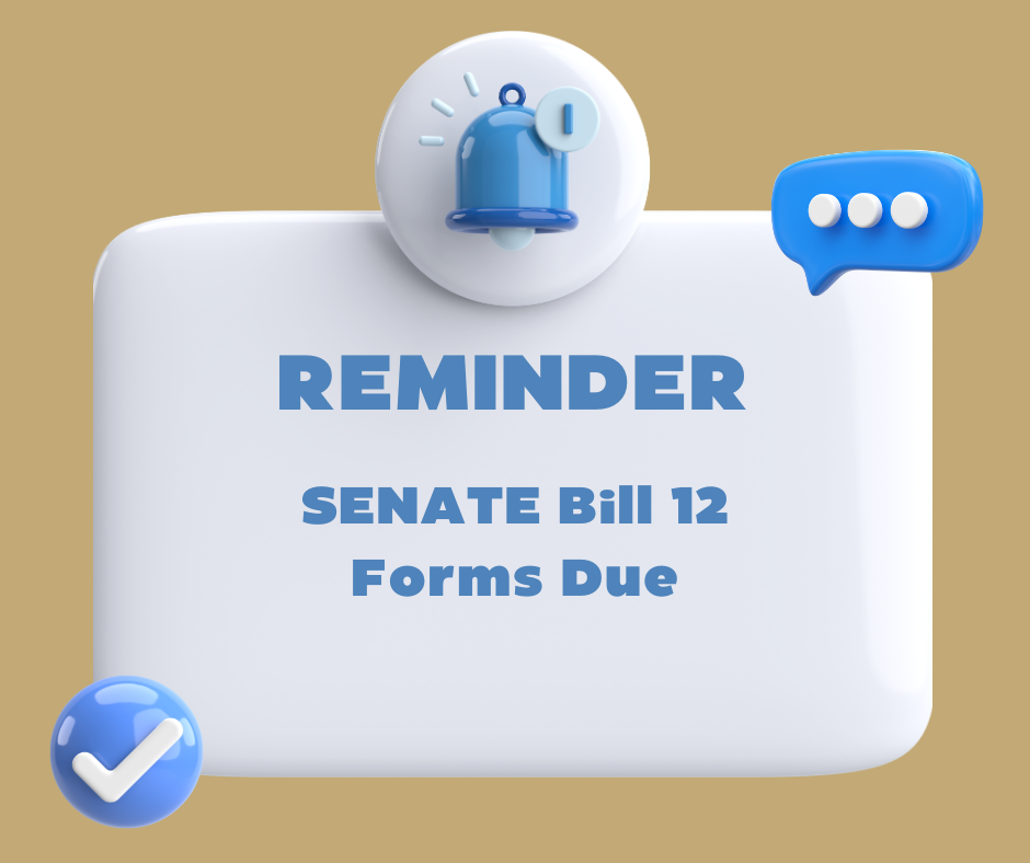 SENATE Bill 12 Forms Due