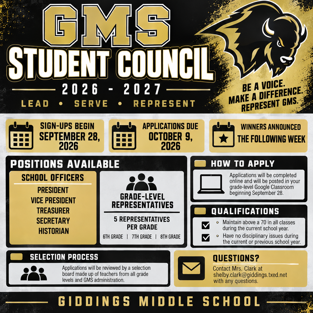🦬🖤💛 GMS Student Council Sign-Ups Are Coming! Applications open September 28 and are due October 9!  Check out the graphic for details on positions and qualifications.