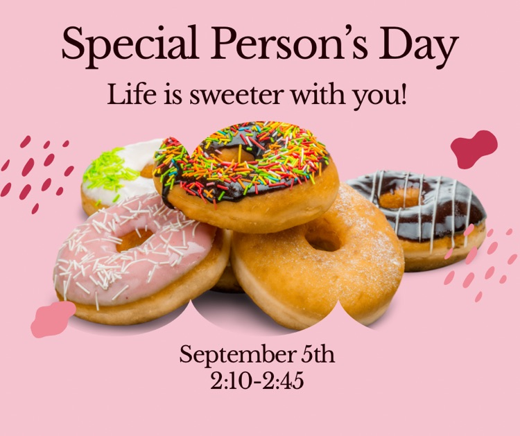 special persons day 9/5 2:10-2:45