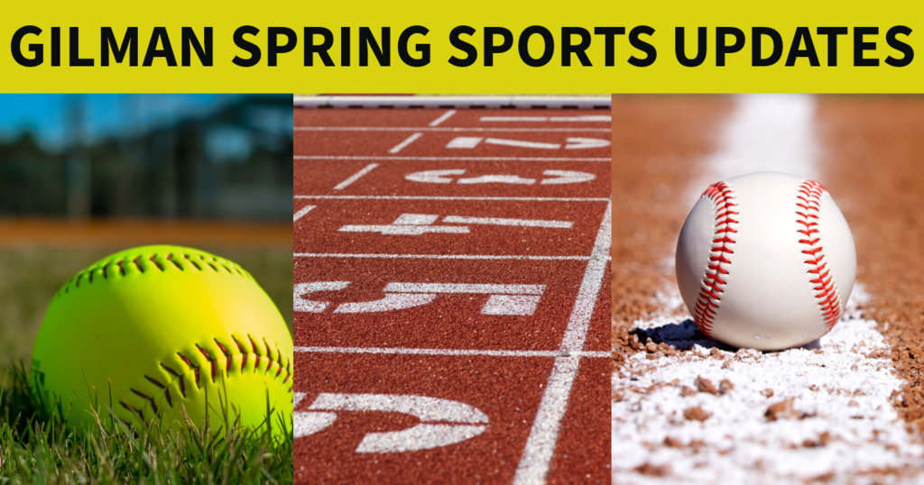 Gilman Spring Sports Update