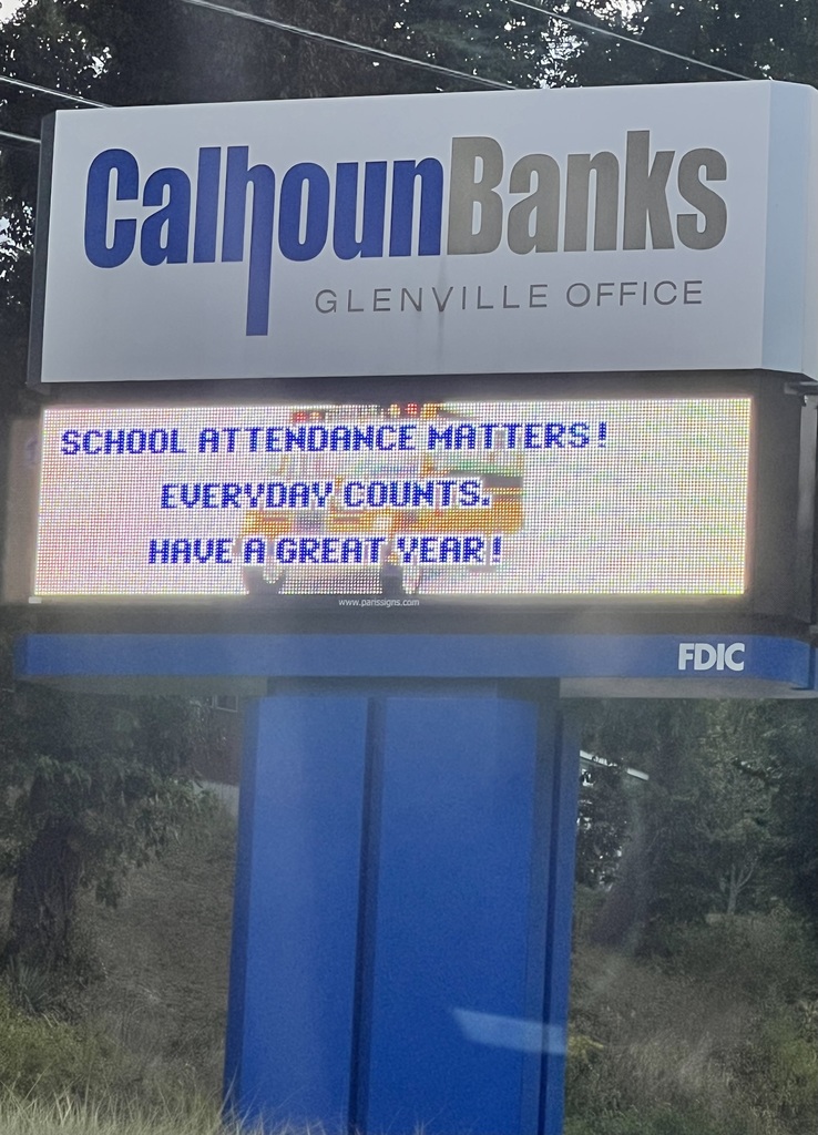 Calhoun Banks Glenville Office sign - attendance matters!