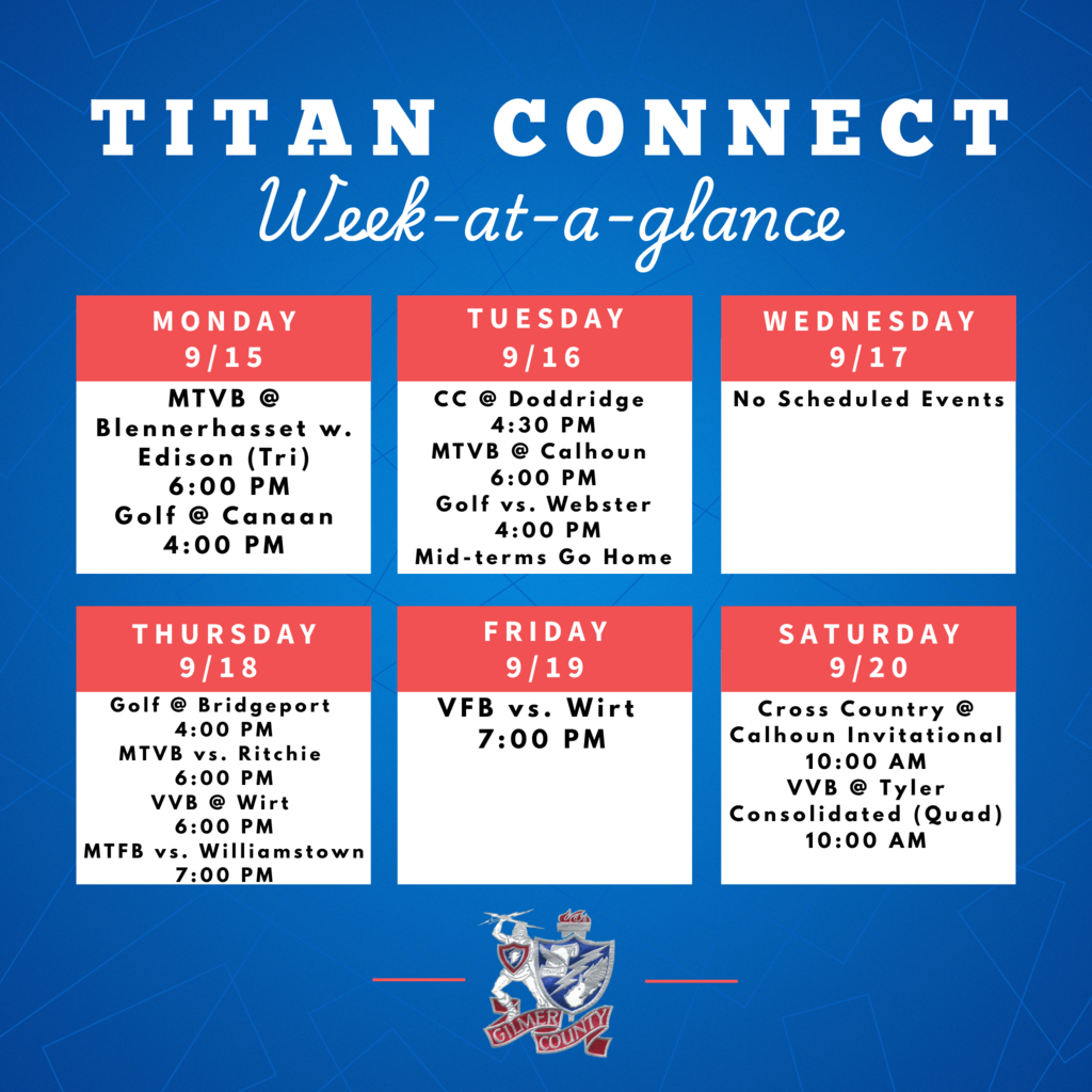 "Weekly schedule titled 'TITAN CONNECT Week-at-a-glance' for Monday 9/15 to Saturday 9/20, listing school sports events and activities. Events include golf, volleyball, football, and cross country meets across various locations and times. Mid-terms are noted to go home on Tuesday. Wednesday has no scheduled events."
