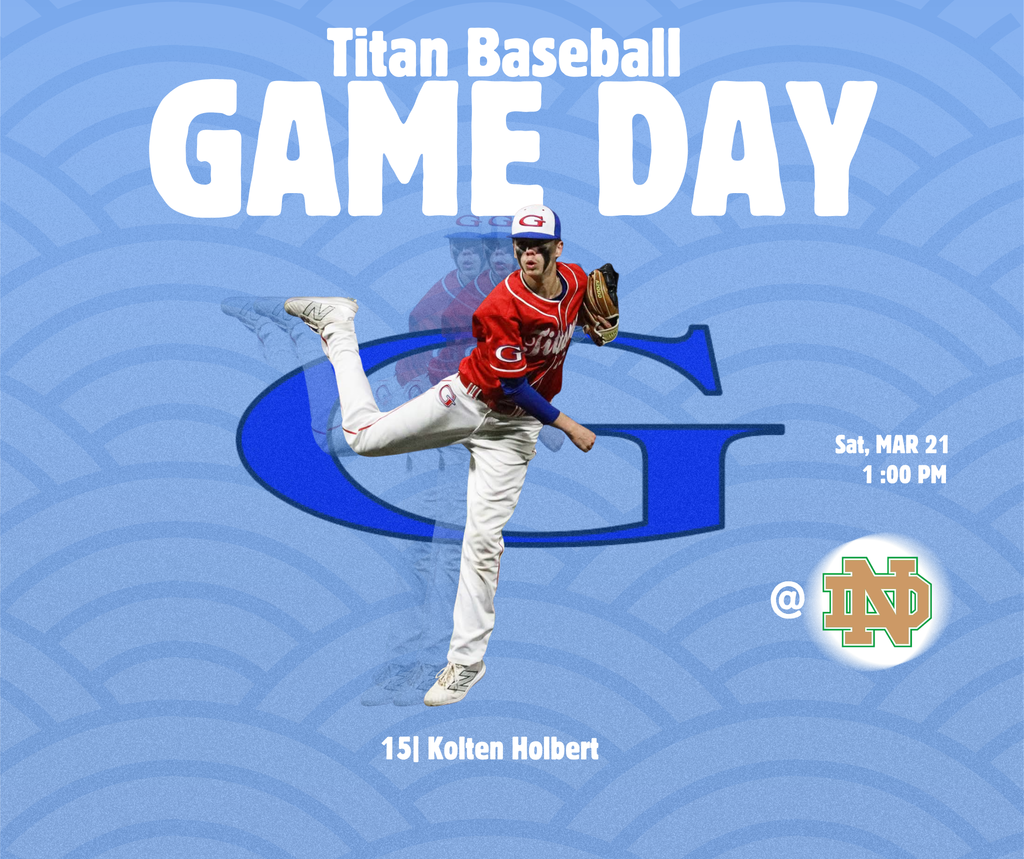 Titan Baseball Gameday vs. Notre Dame