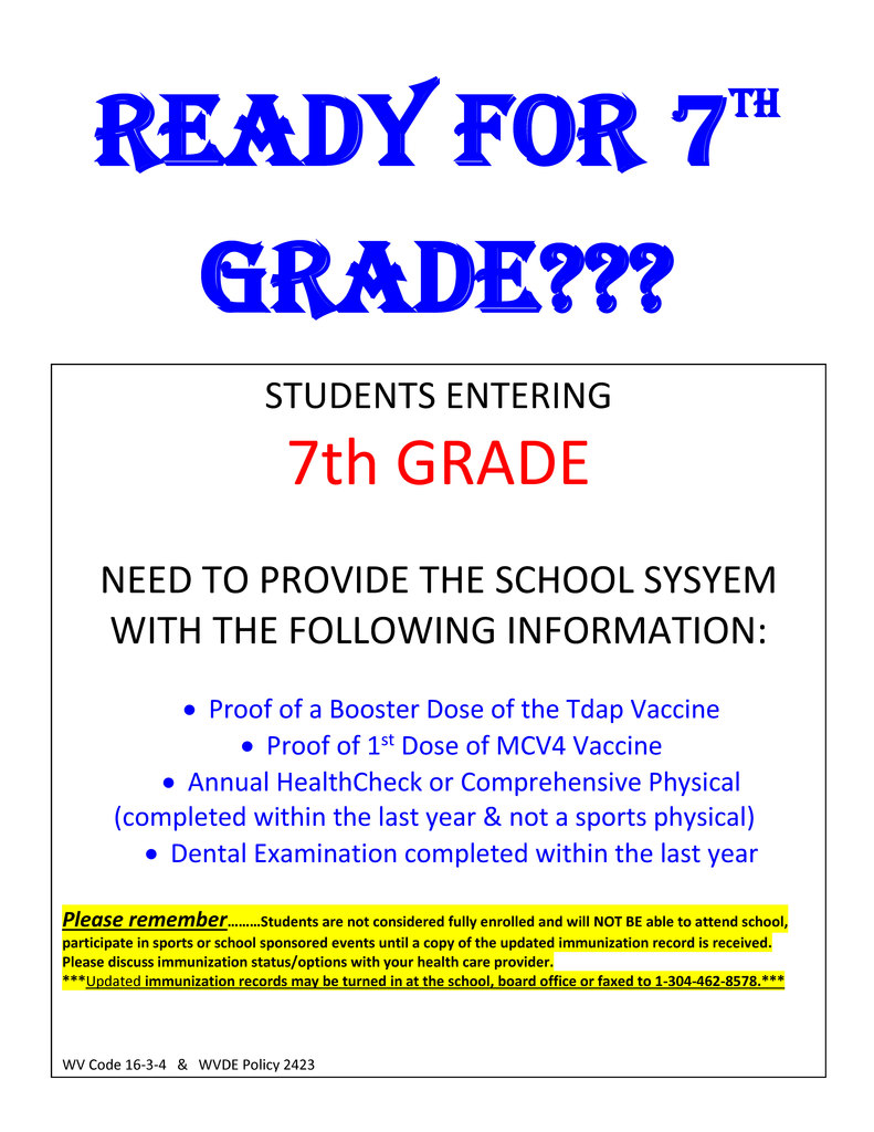 Flyer titled “Ready for 7th Grade???” in blue text. It lists requirements for students entering 7th grade, including proof of Tdap booster, first dose of MCV4 vaccine, a recent health check or physical (not a sports physical), and a dental exam within the last year. A highlighted note explains students cannot attend school or activities until records are submitted.