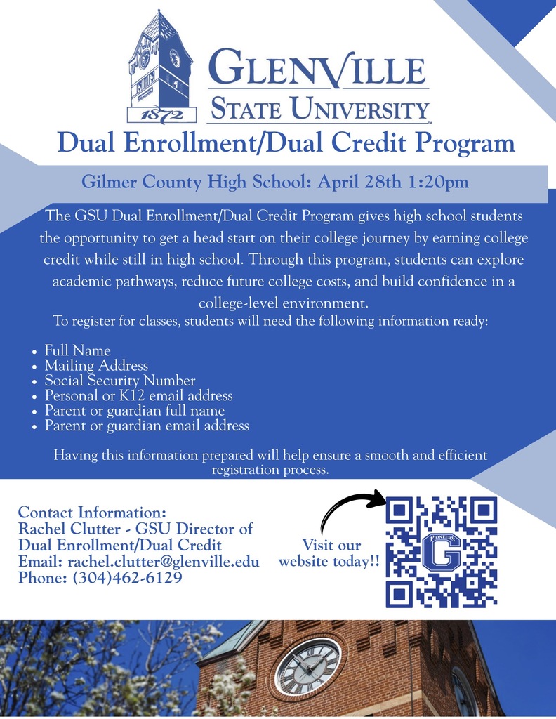 Flyer for Glenville State University Dual Enrollment/Dual Credit Program at Gilmer County High School on April 28 at 1:20 PM. Includes program overview, required registration information (student and parent details), contact information for Rachel Clutter, and a QR code linking to the program website, with a campus clock tower image at the bottom.