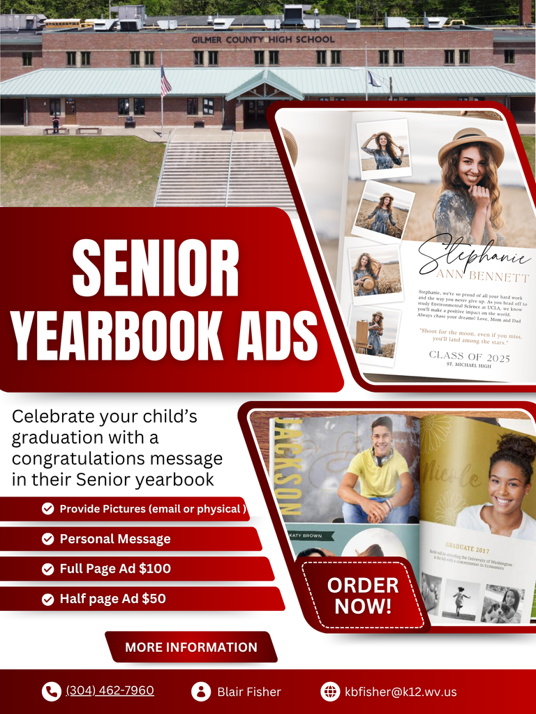 Graphic promoting Senior Yearbook Ads for Gilmer County High School. The image shows the front of the school building at the top, sample yearbook pages with student portraits and congratulatory messages, and bold text reading “Senior Yearbook Ads.” Text highlights options to include photos and a personal message, with prices listed as $100 for a full‑page ad and $50 for a half‑page ad, along with contact information and an “Order Now” call‑to‑action.