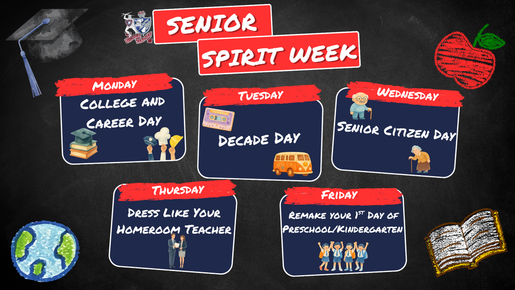 senior spirit week flyer: Monday:  College/Career Day Tuesday:  Decade Day Wednesday:  Senior Citizen Day Thursday:  Dress like your Homeroom Teacher Friday:  Remake your 1st Day of Preschool/Kindergarten 