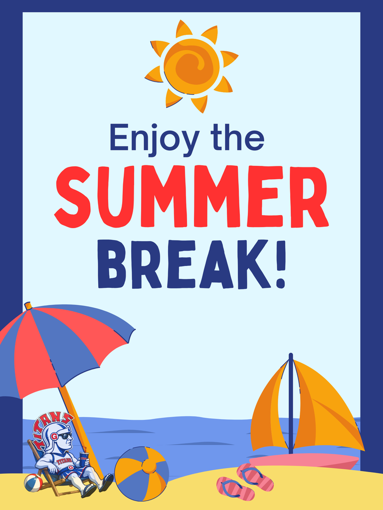 enjoy summer break poster