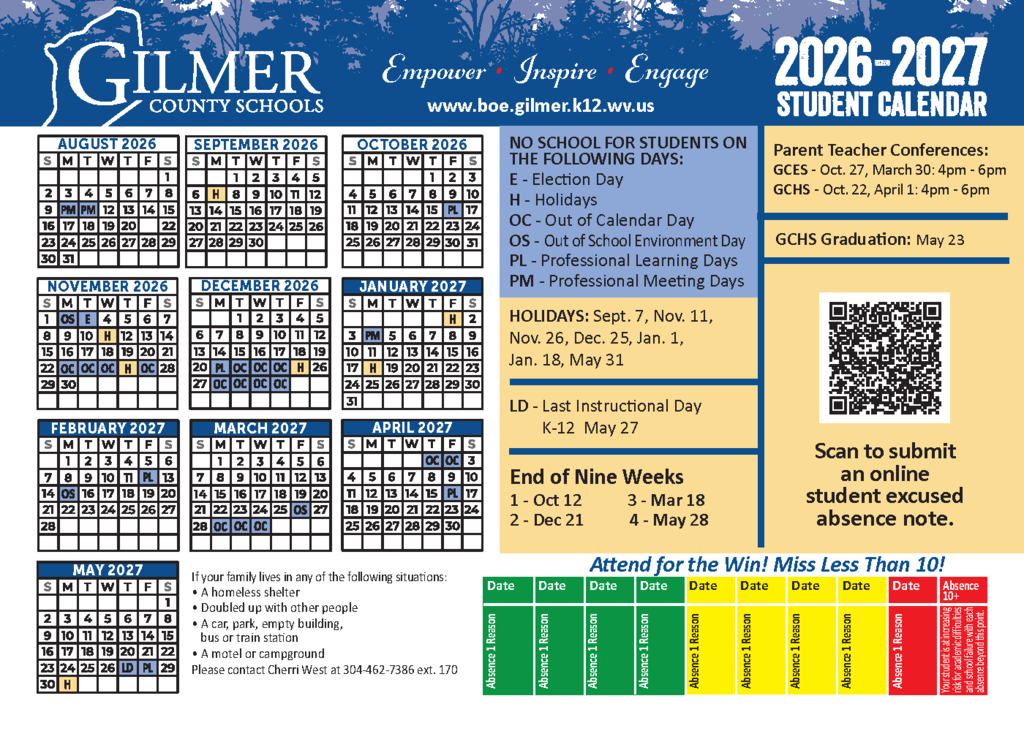 2026–2027 Gilmer County Schools student calendar showing monthly school calendars from August 2026 through May 2027, including holidays, no-school days, parent-teacher conference dates, graduation, and the last instructional day. The calendar also includes an attendance tracker encouraging students to “Attend for the Win! Miss Less Than 10!” and a QR code for submitting student excused absence notes.