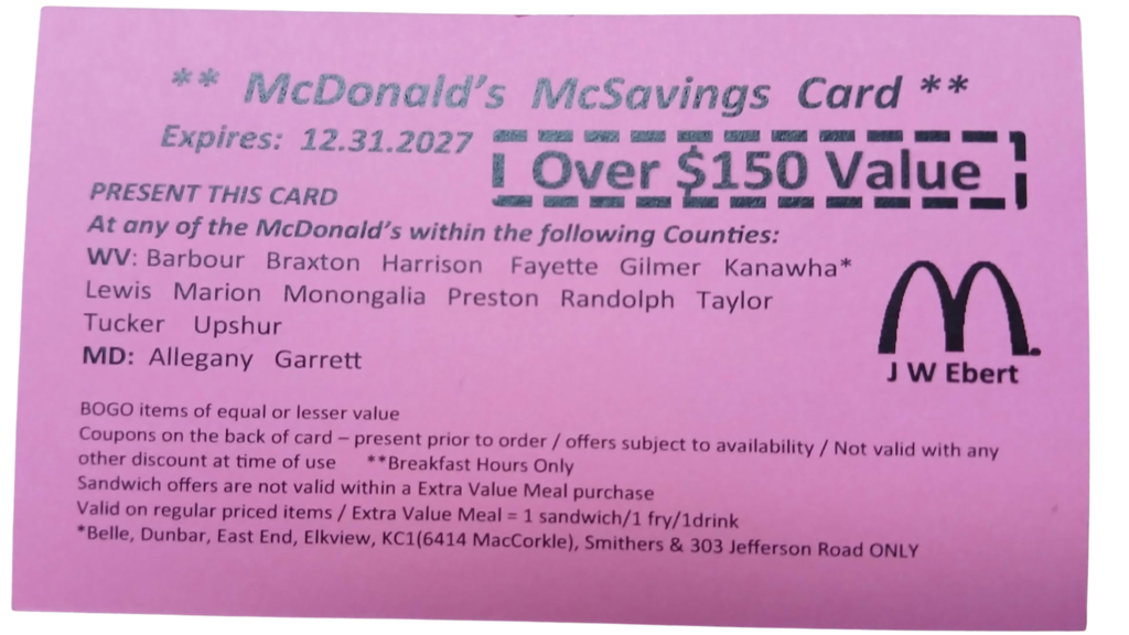 Image of a McDonald’s McSavings Card featuring multiple coupons for free or discounted menu items. The card includes offers for Big Mac, specialty drinks, fries, Filet-O-Fish, sausage biscuits, McDouble, and Quarter Pounder sandwiches. The card states that it expires Dec. 31, 2027, and is valid at participating McDonald’s locations in several West Virginia counties. Proceeds benefit GCHS Athletics.