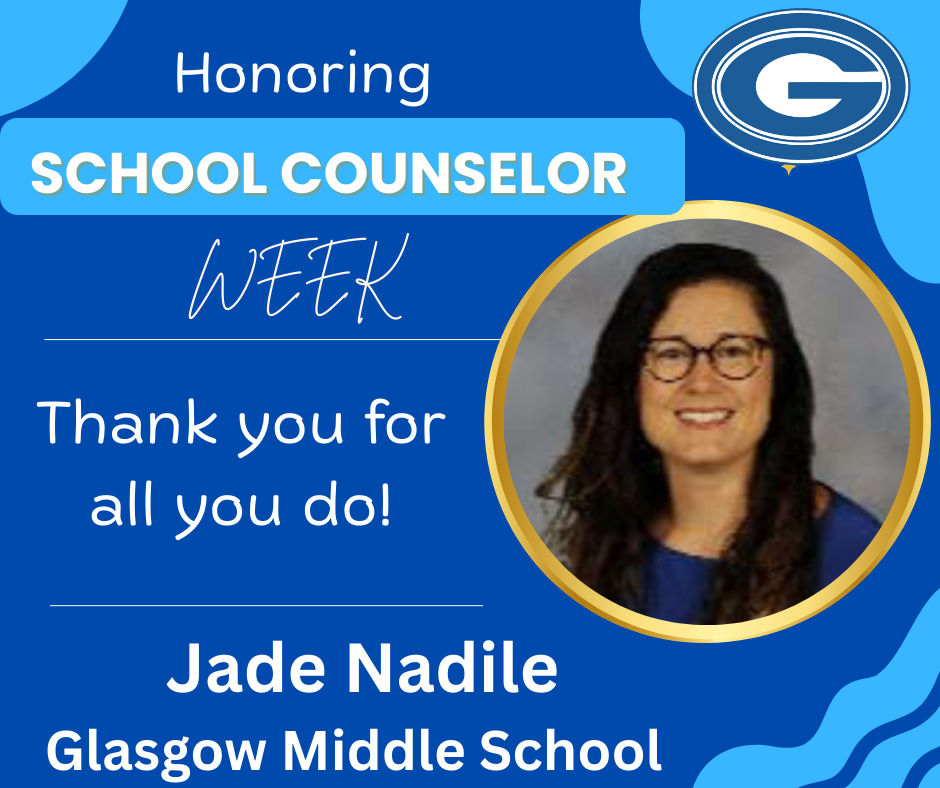 Jade Nadile, Glasgow Middle School
