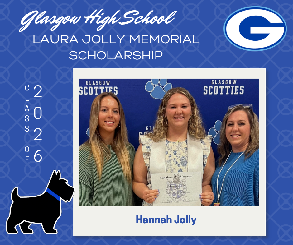 Congratulations, Glasgow High School Class of 2026! Go Scotties!