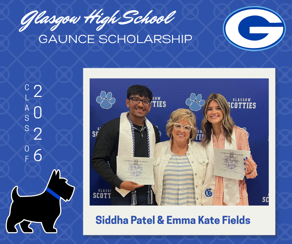 Congratulations, Glasgow High School Class of 2026! Go Scotties!
