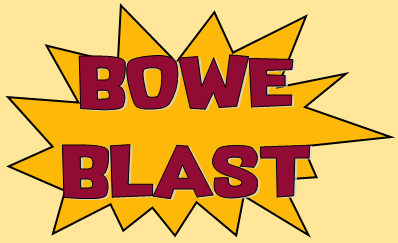 Bowe Blast