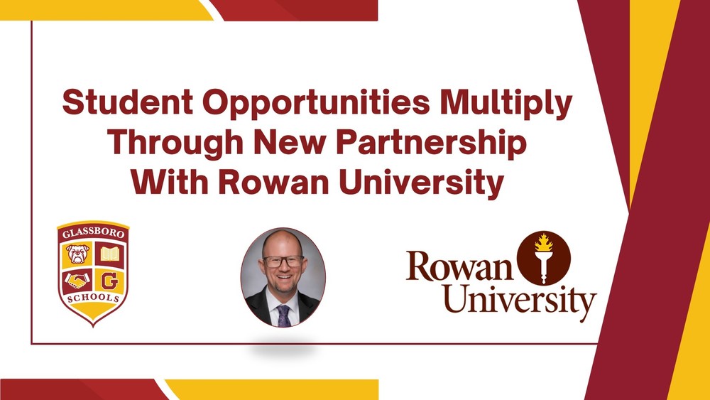 New Partnership with Rowan Multiplies Student Opportunities