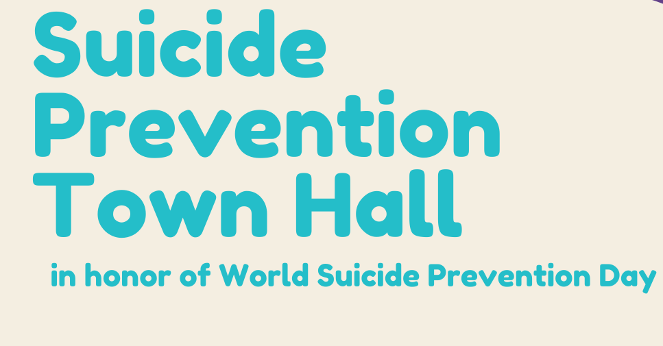 Suicide Prevention Town Hall in honor of World Suicide Prevention Day