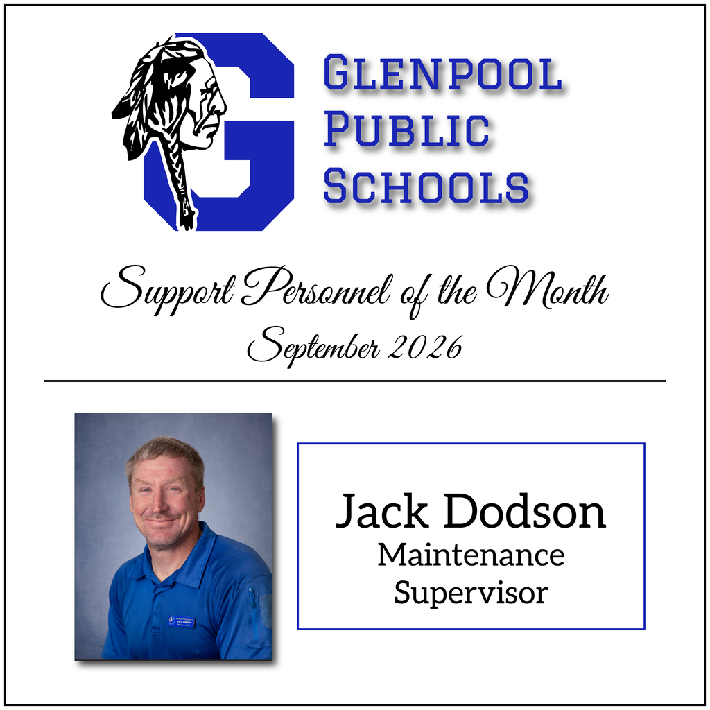 A blue background features a logo with a human head. Below, text reads "Glenpool Public Schools Support Personnel of the Month, September 2026." A photo of a smiling man, Jack Dodson, Maintenance Supervisor, is below.