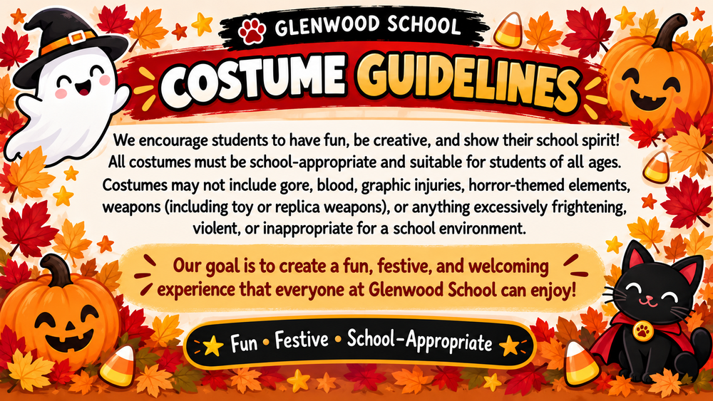 Costume Guidelines for Glenwood School. 
