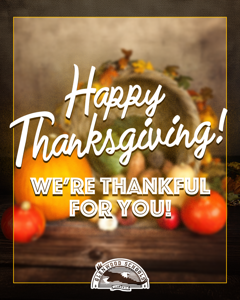 Thanksgiving themed post with text: Happy Thanksgiving! We're thankful for you!
