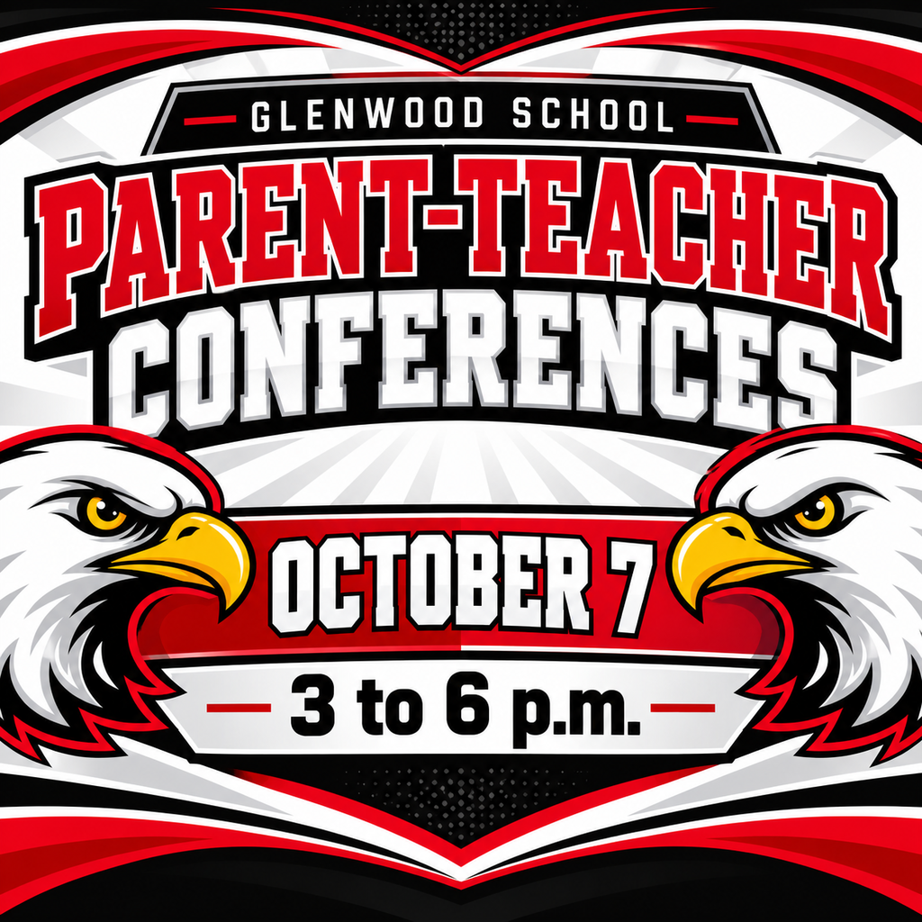 Notice about Parent-Teacher Conferences October 7 from 3 to 6 p.m.
