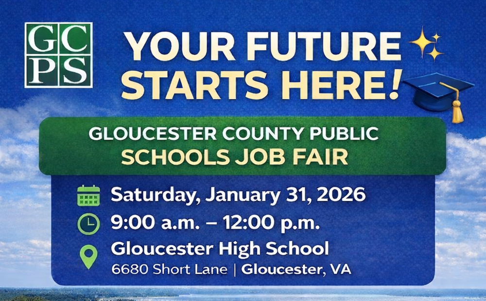 Gloucester County Public Schools Job Fair – January 31, 2026  Gloucester County Public Schools will host a Job Fair on Saturday, January 31, 2026, from 9:00 a.m. to 12:00 p.m. at Gloucester High School.  GCPS is hiring for all positions and offers a supportive, collaborative work environment. On-site interviews will be available for qualified candidates, and walk-ins are welcome.  Applicants are encouraged to complete an online application and apply to the “Job Fair” posting prior to attending. Qualified candidates will be contacted with interview details.  📍 Location: Gloucester High School, 6680 Short Lane, Gloucester, VA 📞 Questions? Call 804-693-5300 🔗 Register here: https://www.applitrack.com/gloucester/