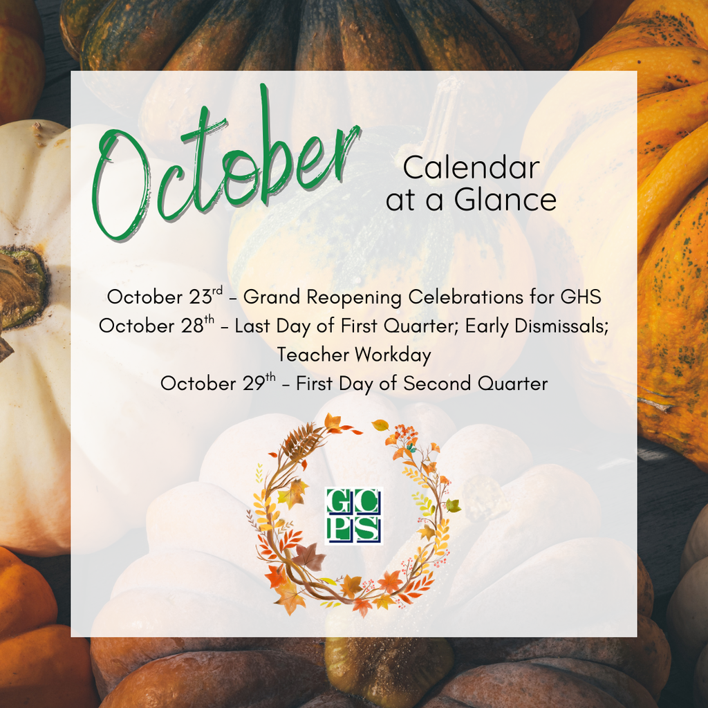 📅✨ GCPS October at a Glance! ✨📅  Fall is in the air, and October is full of important dates and celebrations across our schools. From special events to appreciation weeks, there’s so much happening in GCPS this month. 🍂💙  Stay connected and check school websites for the most up-to-date information! #GCPSOctober #GCPSProud #FallInGCPS