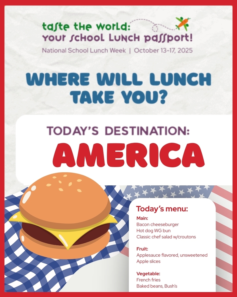 It's the last day of National School Lunch Week, and while we're "Tasting the World," we've got to pay homage to our very own home-grown delicacies. Today is All American Day! 🦅 Students will probably feel right at home choosing a bacon cheeseburger, a hot dog, or a salad. It's also the last day for them to get their passports stamped for the weekly challenge. Those can be turned in for an entry to win a prize, so make sure they don't forget to do so! #NSLW #NSLW25 #SchoolLunchPassport #TasteTheWorld