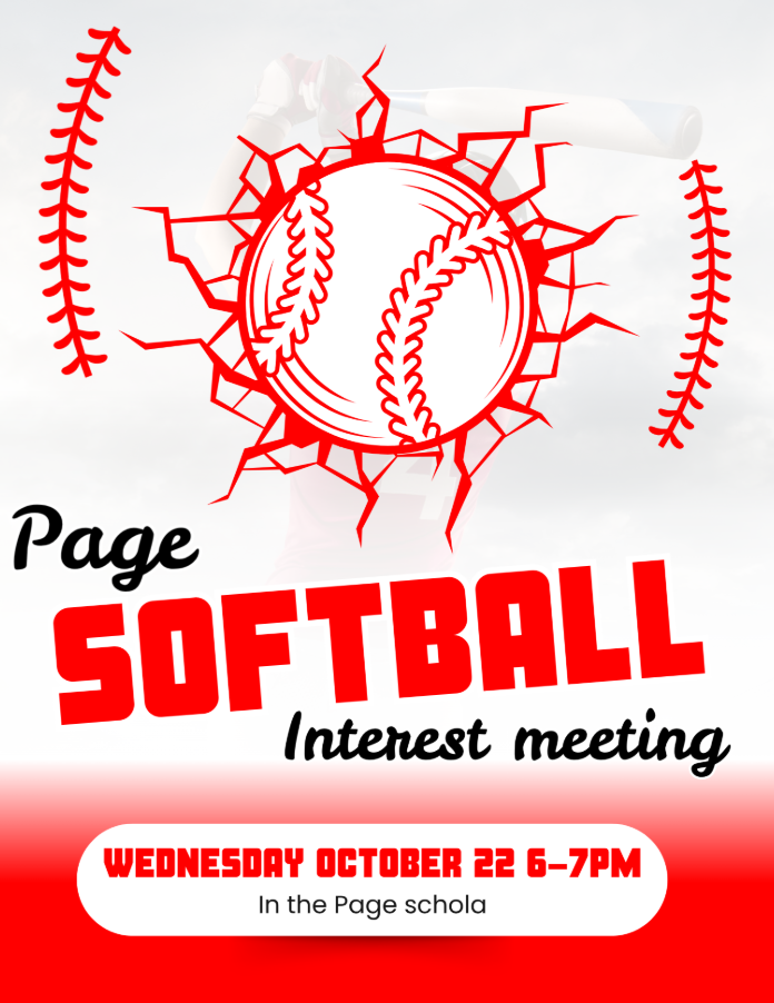 Attention future Page Softball players! Join us for a softball interest meeting on Wednesday, October 22nd from 6–7 PM in the Schola at Page. Come learn more about the upcoming season and how to get involved!