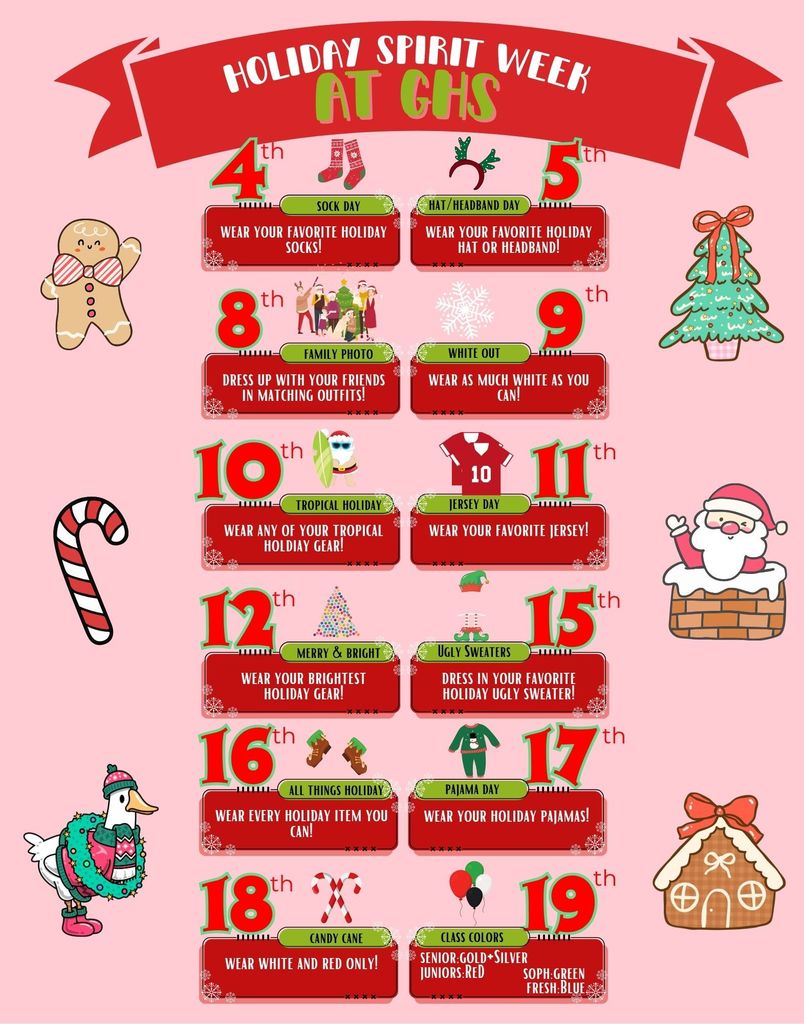 Holiday Spirit Week is coming to GHS! 🎄✨ Dress up each day, show your Duke pride, and let’s make the season merry and bright—check the graphic for the daily themes! 🎅🎁