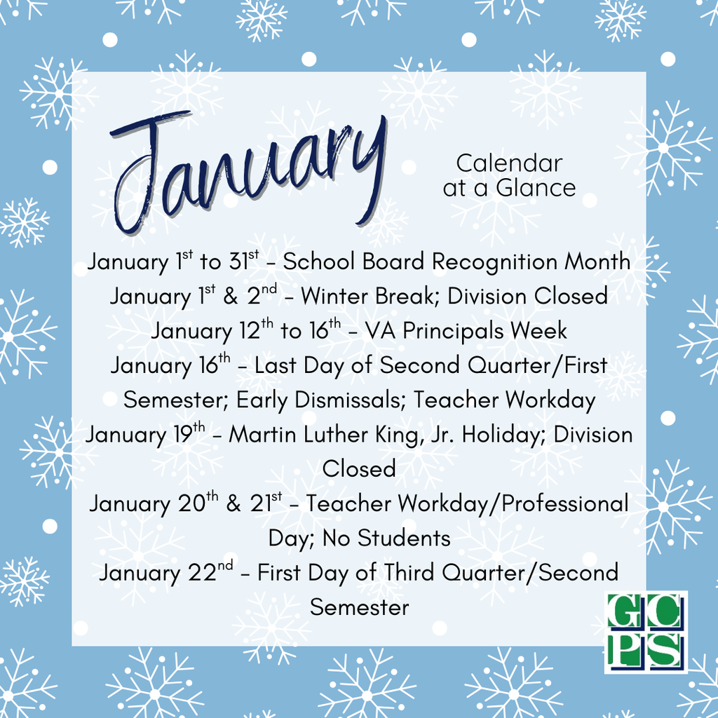 January at a Glance – GCPS As we begin the new year, please review the January At a Glance calendar for important dates and events across Gloucester County Public Schools. Families are encouraged to continue checking division communications for updates throughout the month.