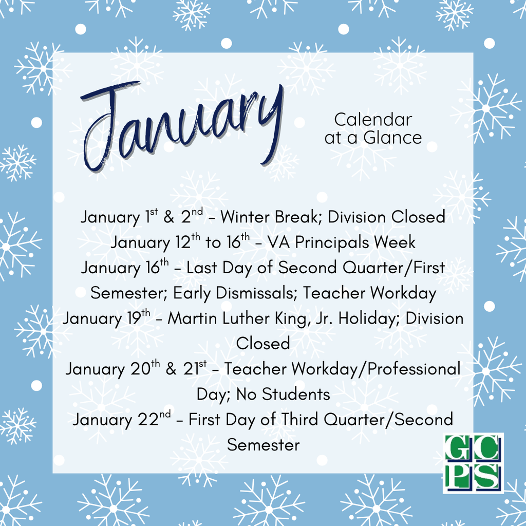 January at a Glance – GCPS  As we begin the new year, please review the January At a Glance calendar for important dates and events across Gloucester County Public Schools. Families are encouraged to continue checking division communications for updates throughout the month.