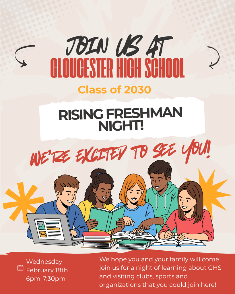 📣 Calling the Class of 2030! Join us at Gloucester High School for Rising Freshman Night on Wednesday, February 18, from 6:00–7:30 p.m.  🎓 The information session will begin at 6:00 p.m. in the auditorium, followed by opportunities to explore clubs, sports, and organizations. We look forward to welcoming our future Dukes and their families!