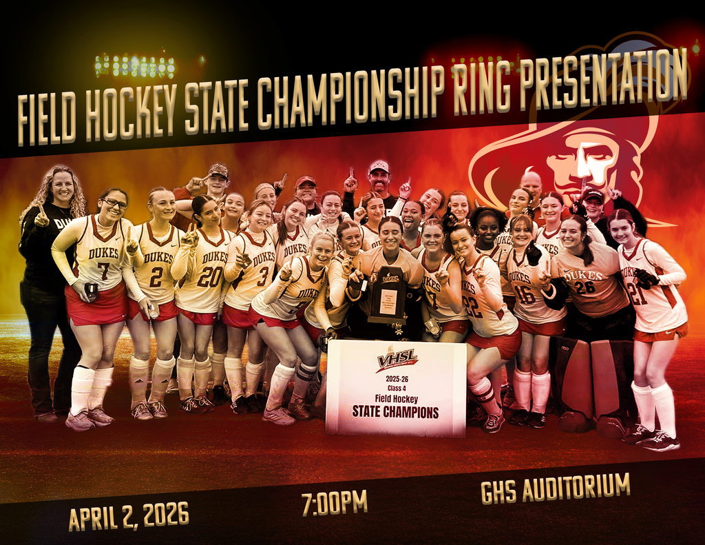 We are thrilled to celebrate our Field Hockey VHSL Class 4 State Champions! After an incredible season and a hard-fought 2-1 victory to secure the title, it’s finally time to present the team with their championship rings. Please join us for this special presentation: · When: April 2, 2026 · Where: GHS Auditorium · Time: 7:00pm