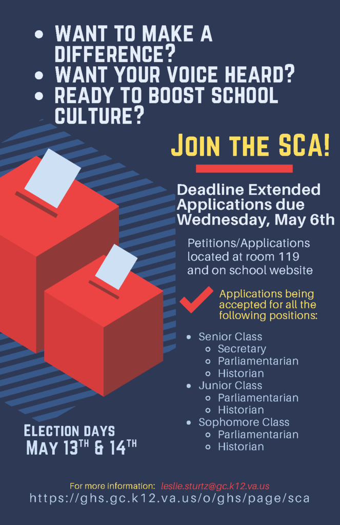 🗳️ SCA Applications Deadline Extended! Still interested in getting involved? Applications are now due Wednesday, May 6. Don’t miss your chance to lead and make an impact at GHS!