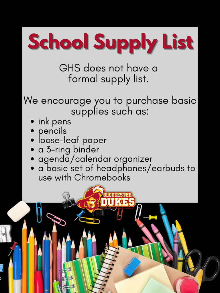 GHS does not have a school supply list, however, we have suggested items to purchase. 