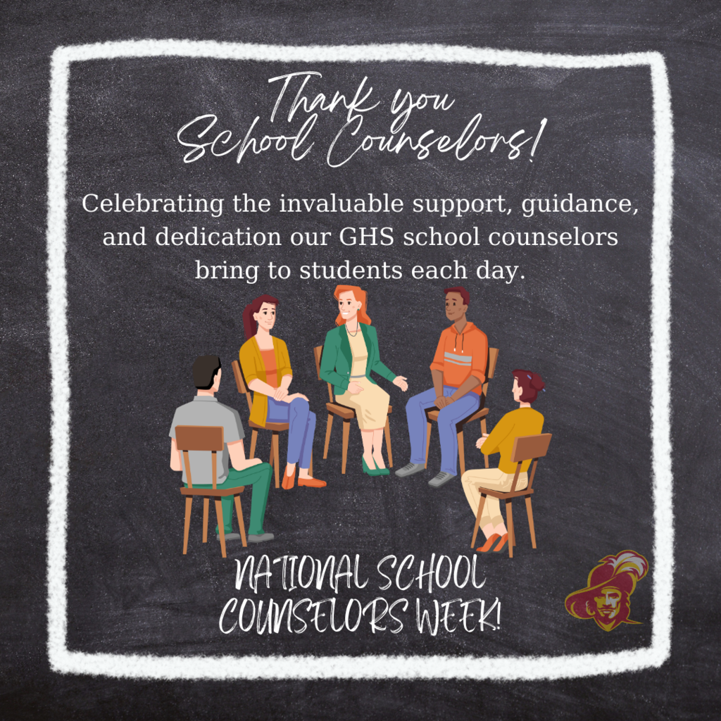 Thank you school counselors. Celebrating the invaluable support, guidance, and dedication our GHS school counselors bring to students each day.