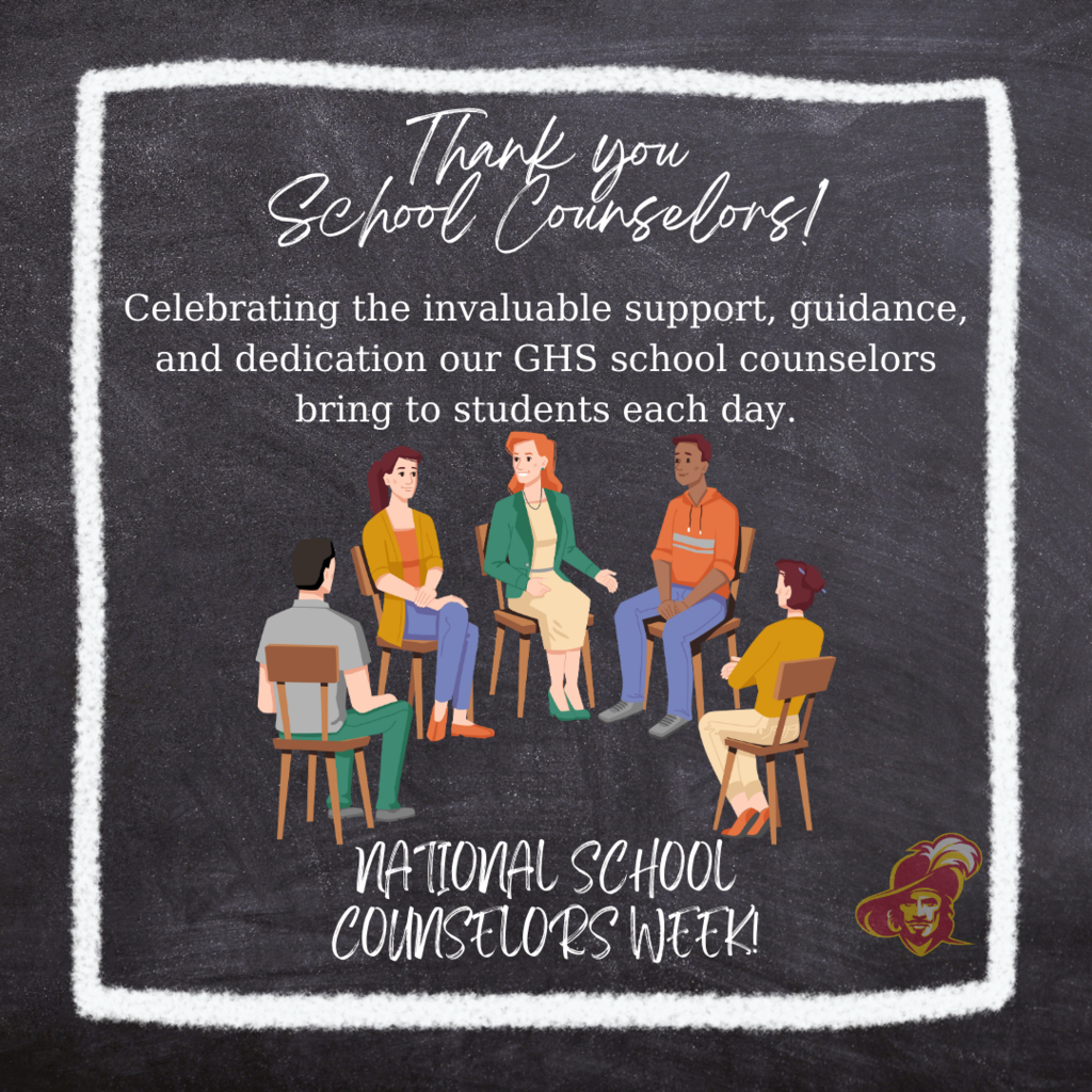 Thank you school counselors. Celebrating the invaluable support, guidance, and dedication our GHS school counselors bring to students each day. 