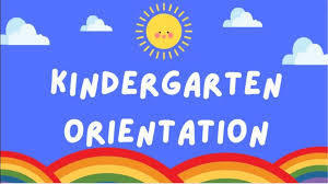 Kindergarten Orientation