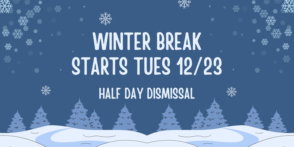 Winter Break 2025