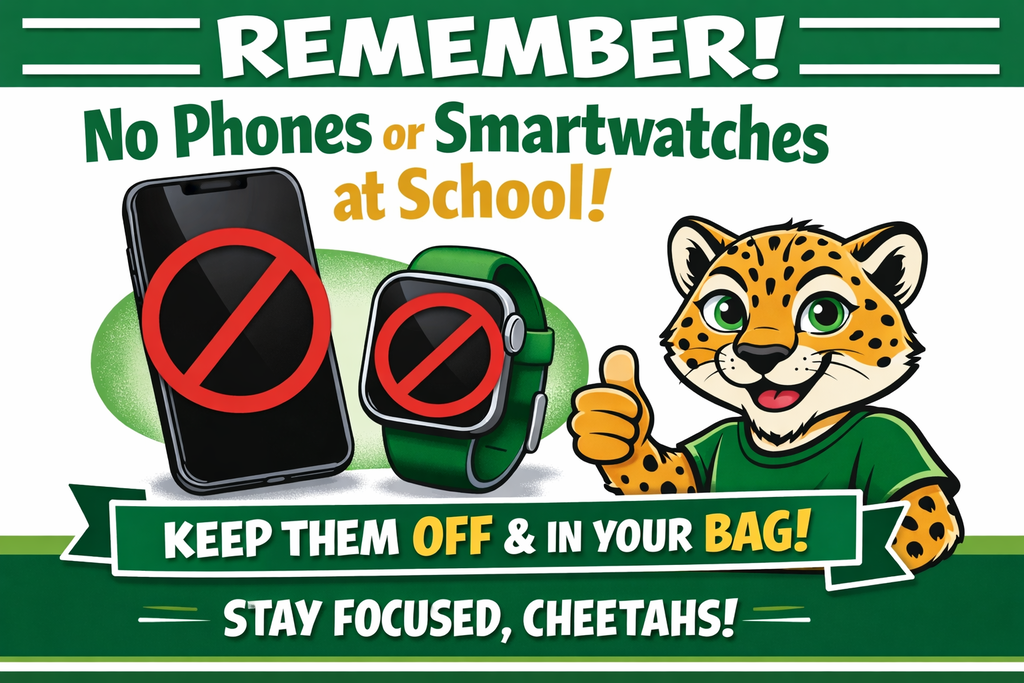 Smart Device Reminder - No Phones or Smartwatches at School!