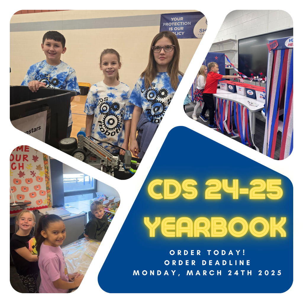 CDS 24-25 Yeabook Order today.  Order dealine March 24, 2025.